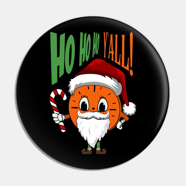 Ho Ho Ho Y'all - Miss Minutes Pin by LopGraphiX