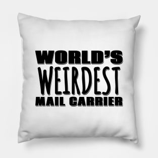 World's Weirdest Mail Carrier Pillow