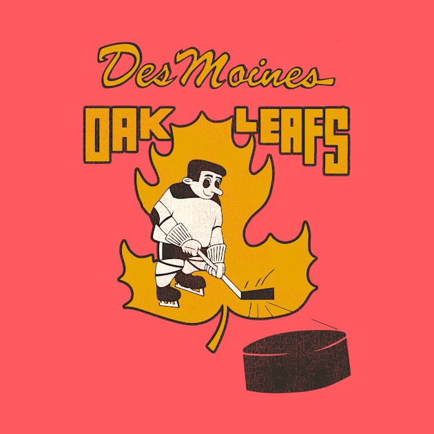 Defunct Des Moines Oak Leafs Hockey Team by Defunctland