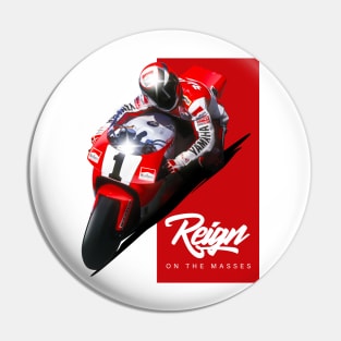 Reign on the masses Pin