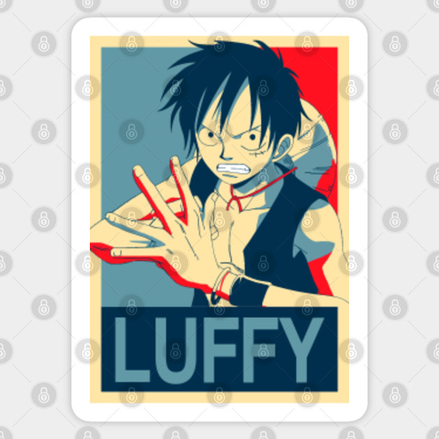 Luffy One Piece Hope Poster Luffy Sticker Teepublic