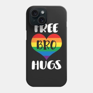 Free Bro Hugs - White Text Phone Case