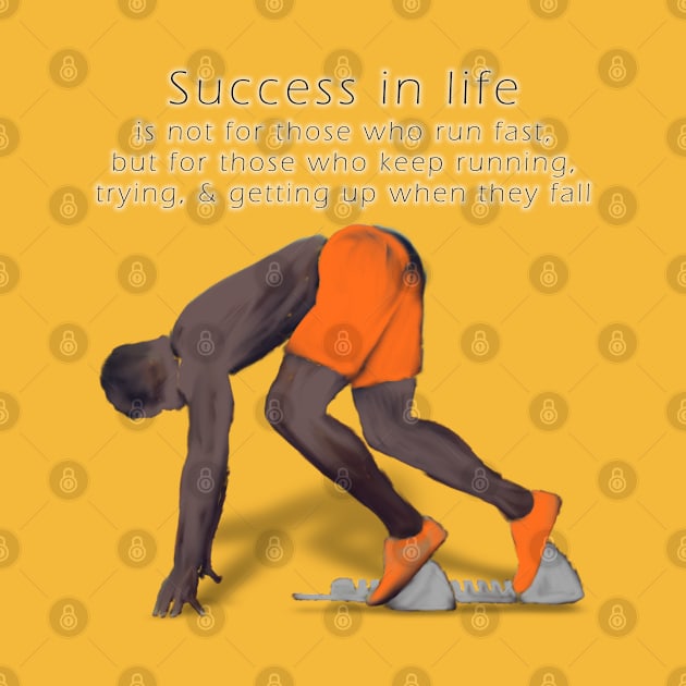 Success in life by djmrice