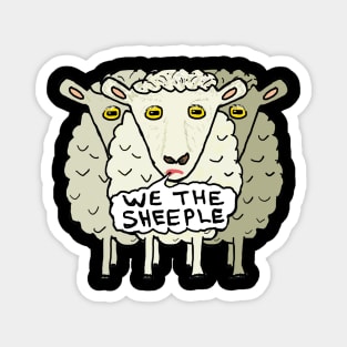 We The Sheeple Magnet