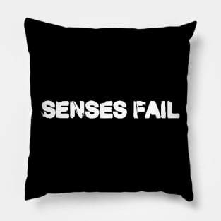 Senses Fail Pillow