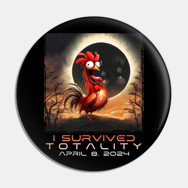 Funny Chicken I Survived the Solar Eclipse 2024 Pin by Dibble Dabble Designs