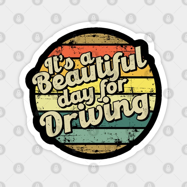 Driving gift for drivers. Perfect present for mother dad friend him or her Magnet by SerenityByAlex