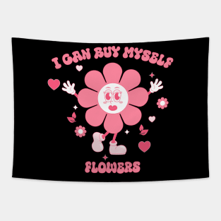 I can buy myself flowers Tapestry