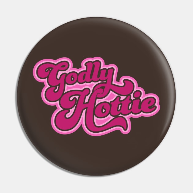 GODLY HOTTIE Pin by SONofTHUNDER