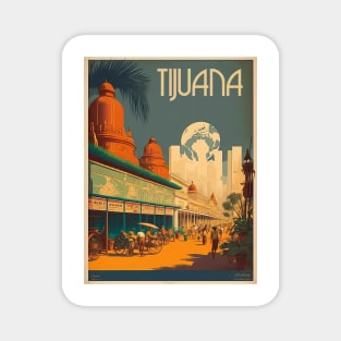 Tijuana Vintage Travel Art Poster Magnet