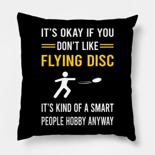 Smart People Hobby Flying Disc Pillow