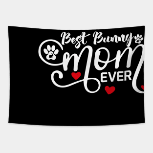 best bunny mom ever Tapestry