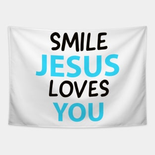 Smile Jesus Loves You Motivational Christians Quote Tapestry