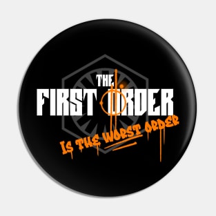 The worst order Pin