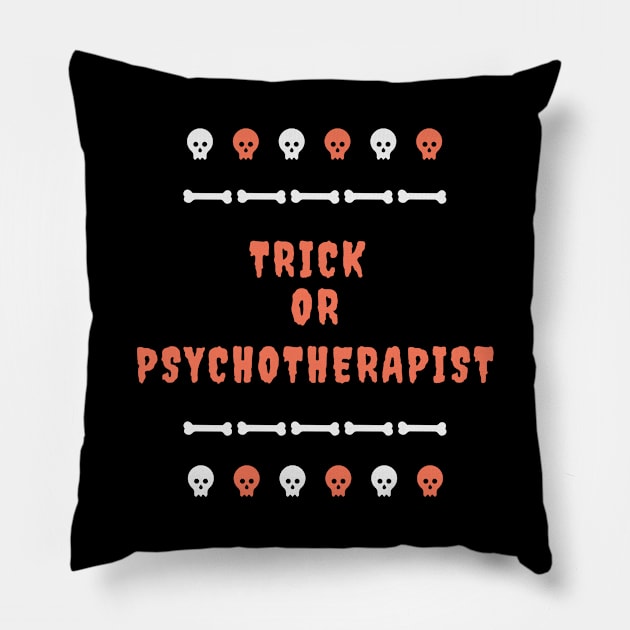 Trick Or Psychotherapist Halloween Pillow by divawaddle