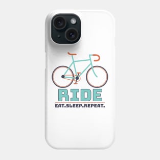 Eat. Ride. Sleep. Repeat | T-shirt For Bike Enthusiasts And Those Who Want To Become One Phone Case