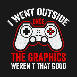 Funny Video Gamer Joke Gaming T-Shirt