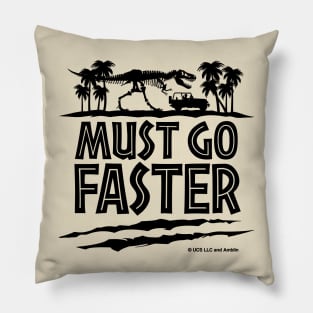 Must Go Faster Pillow