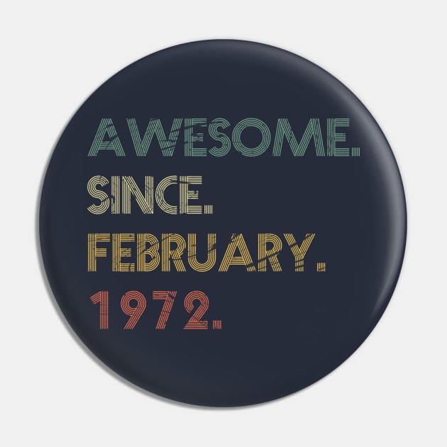 Awesome Since February 1972 Pin by potch94