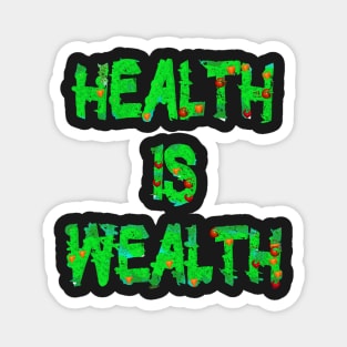 Healthy Wealthy Foodies Food Lover Magnet