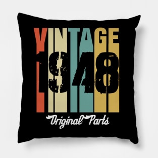 Vintage 1948 Original Parts Retro Vintage Birthday Gifts 70s Pillow