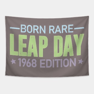 BORN RARE LEAP DAY 1968 EDITION- 29th Feb Birthday Tapestry