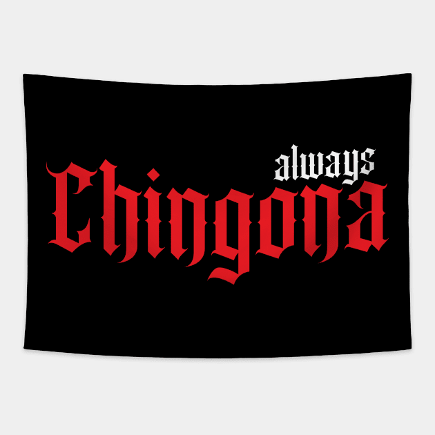 Chingona Spanish Latina Mexican Hispanic Woman Chicana Tapestry by savage land 