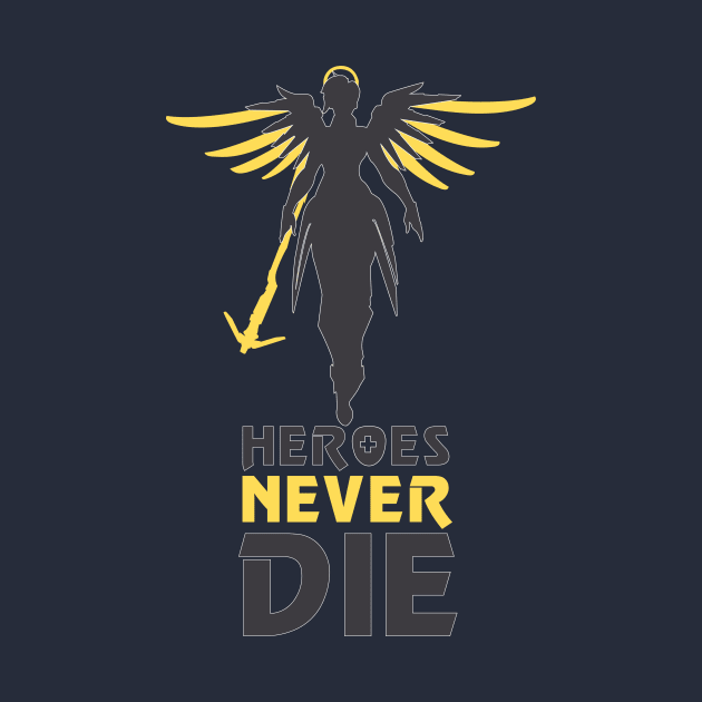 Heroes Never Die by WinterWolfDesign