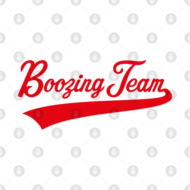 Boozing Team Lettering (Beer / Alcohol / Red) by MrFaulbaum