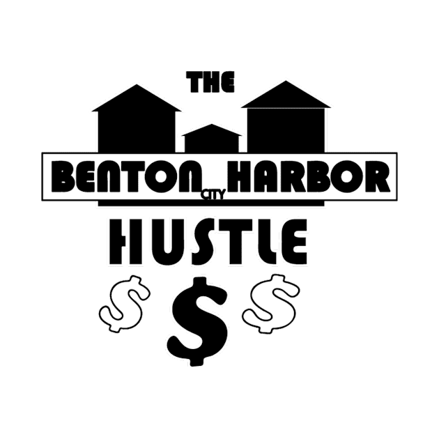 Benton Harbor hustle by JoeDark