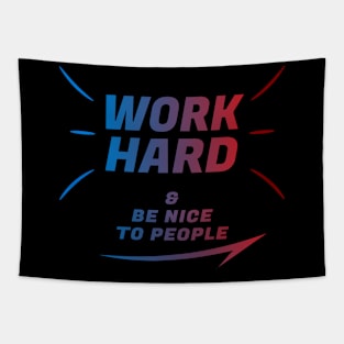 WORK HARD Tapestry