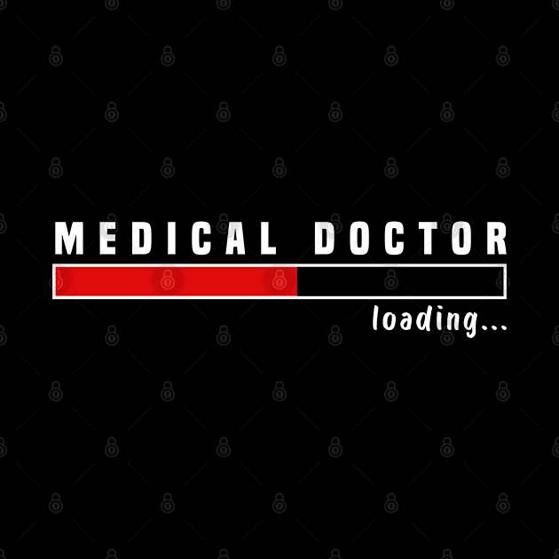 Medical Doctor Loading Funny Med School Major Physician Gift by Hiyokay