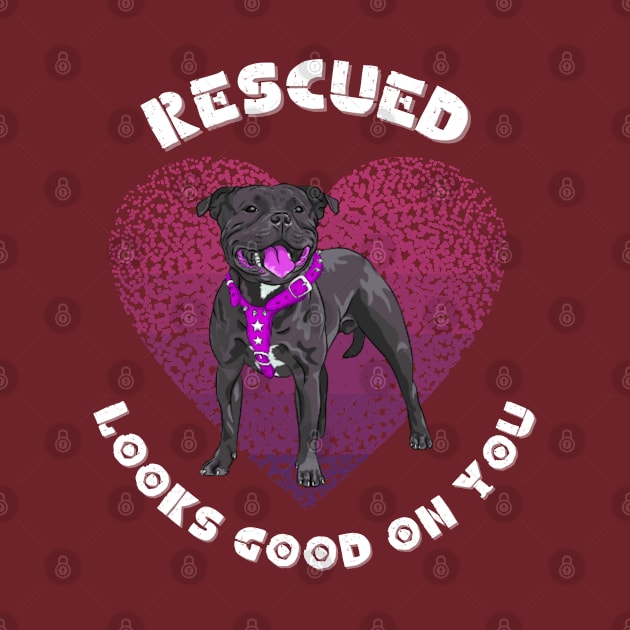 Rescued Looks Good On You by Conscious Expressions Designs