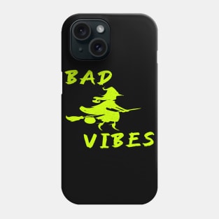 Bad Witch Vibes Phone Case