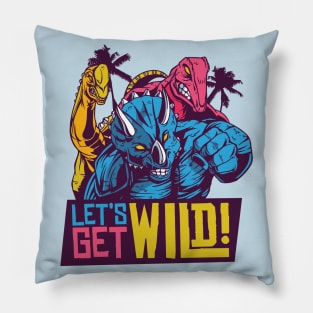 LET'S GET WILD 80S DINOSAURS QUOTE Pillow