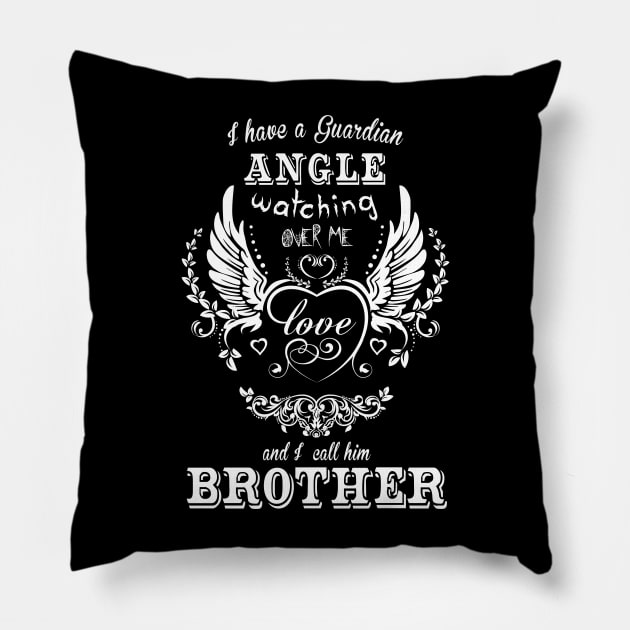 I have a guardian angle watching over me and i call him brother Pillow by vnsharetech