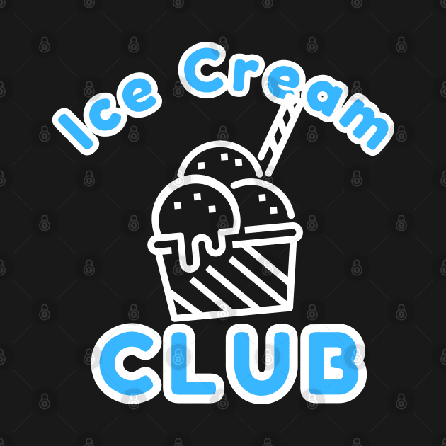 Ice Cream Club by Goodprints