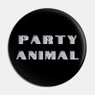 Party Animal Pin