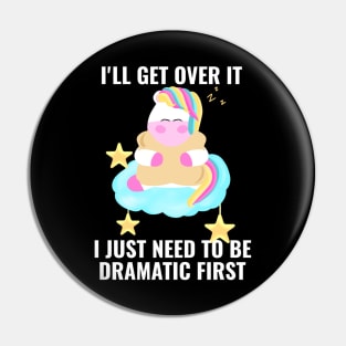 I just need to be dramatic first unicorn sleeping cute Pin