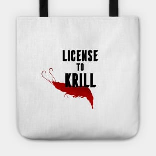 License to Krill Tote