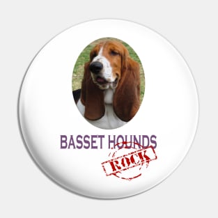 Basset Hounds Rock! Pin