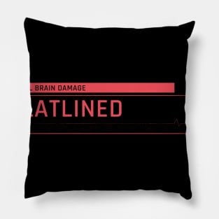 Fatal Brain Damage Pillow