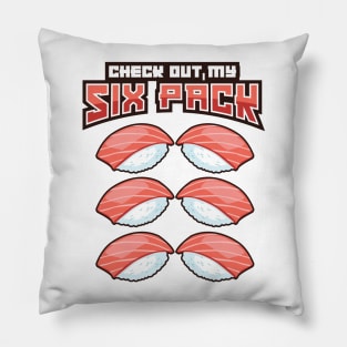 'Check Out My Six Pack' Funny Sushi Gift Pillow