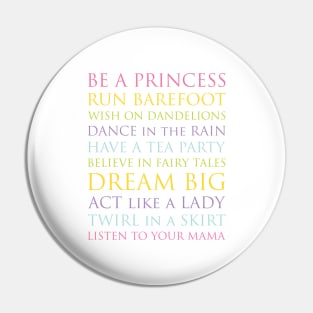 Be A Princess, rainbow multi-color palette Pin