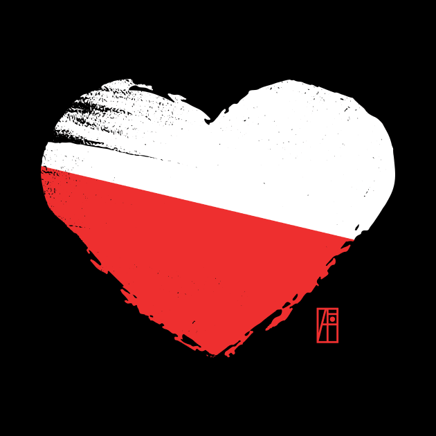 I love my country. I love Poland. I am a patriot. In my heart, there is always the flag of Poland. by ArtProjectShop