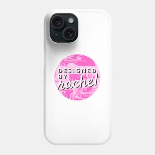 Designed by Rachel Official logo Phone Case