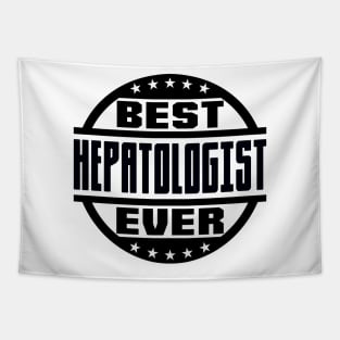 Best Hepatologist Ever Tapestry