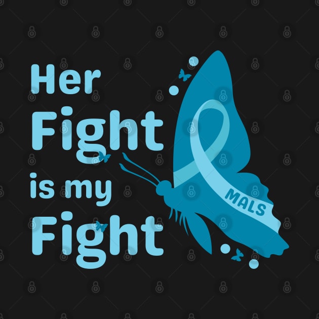 Her Fight is my Fight (Butterfly) by NationalMALSFoundation