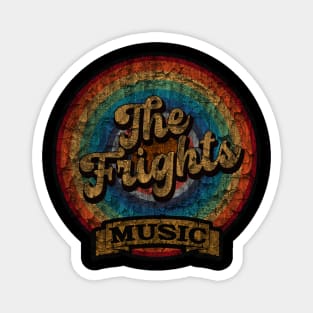 The Frights .//Design On tshirt for to all supporters Magnet