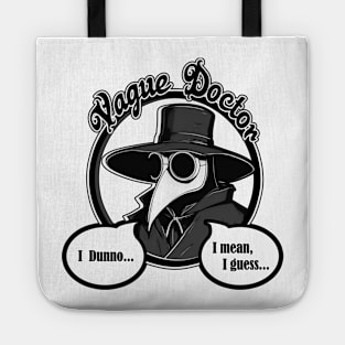 Vague Doctor - Black Outlined Version with Grey Accent Colors Tote